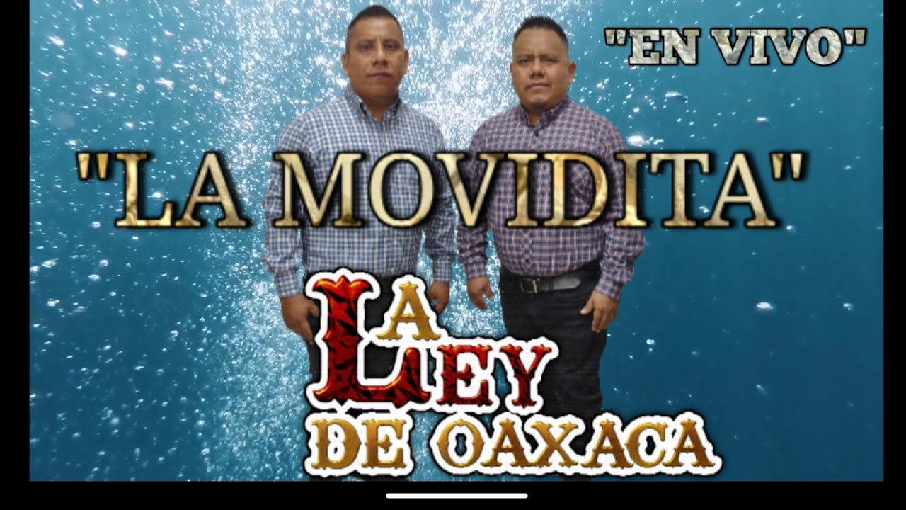 #5_LA_MOVIDITA MIX DE CHILENAS  MOVIDITAS EN VIVO LA LEY DE OAXACA