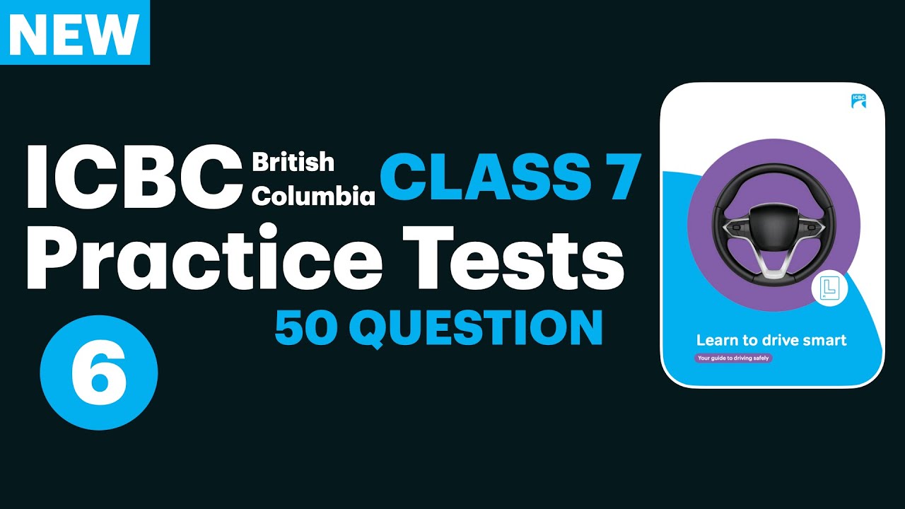 ICBC Knowledge Practice Test | Part 6 | 