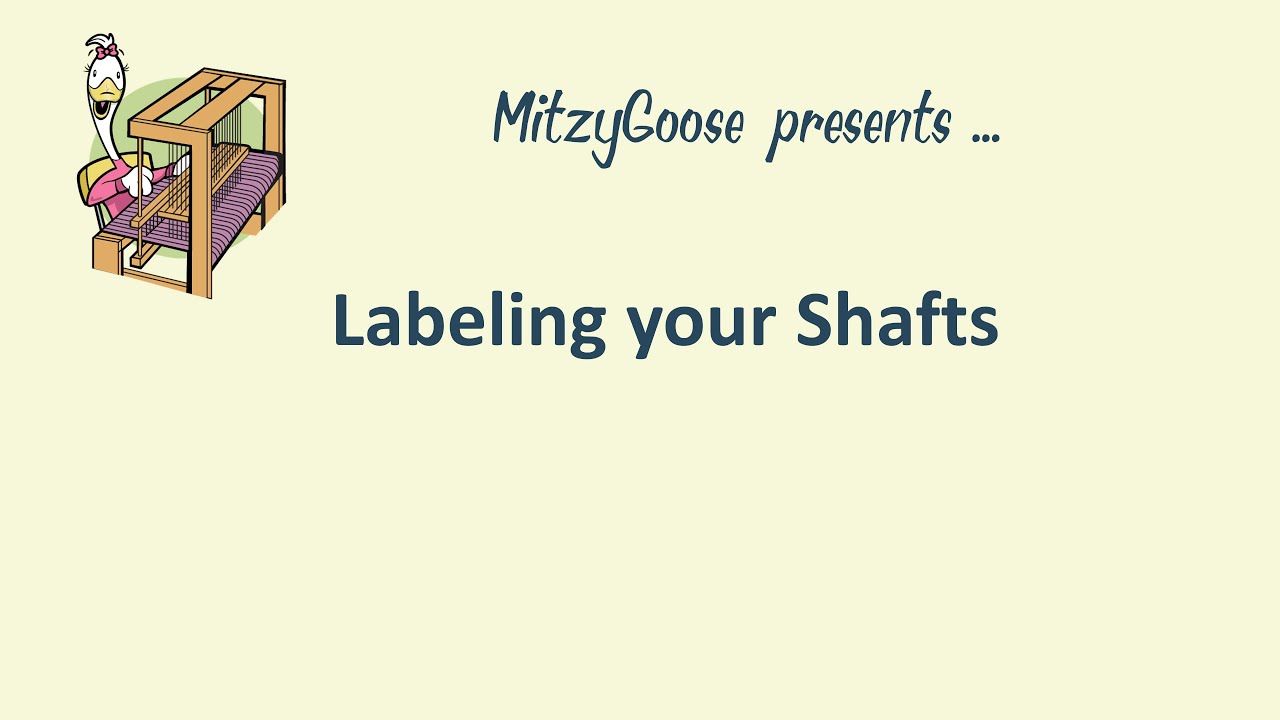 Labeling Your Shafts