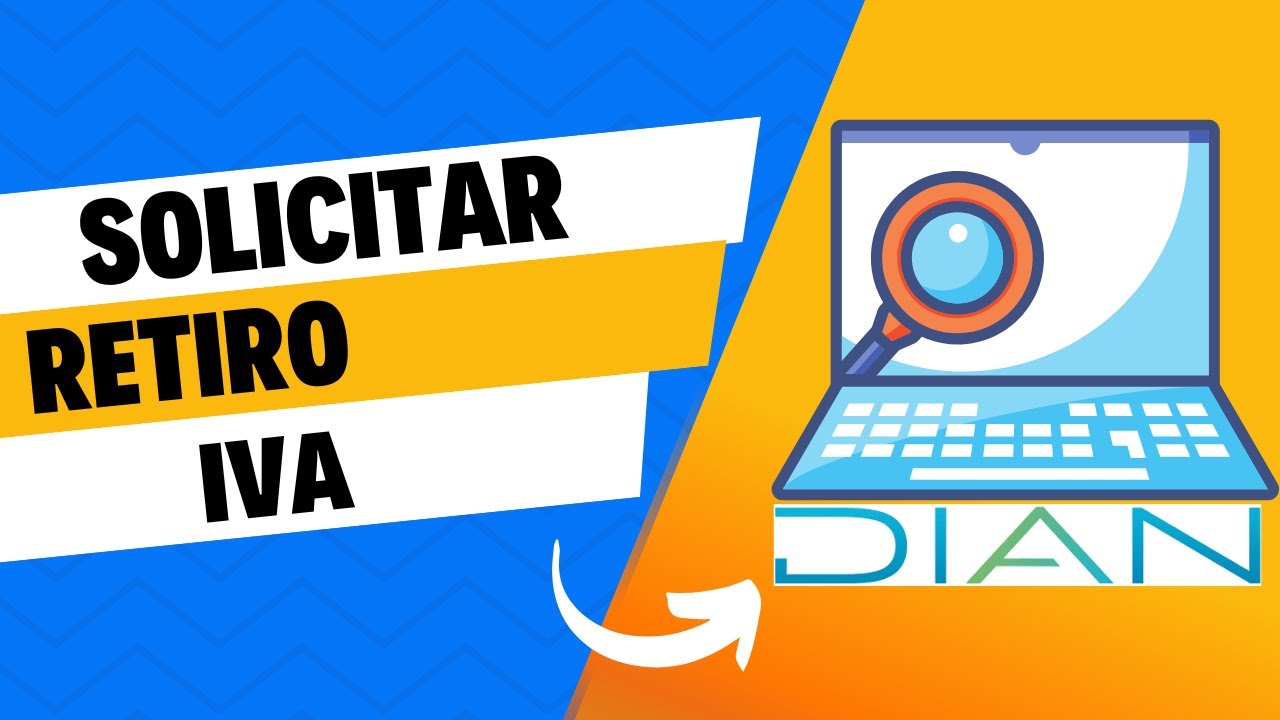 Cómo eliminar la responsabilidad de IVA en el RUT de la DIAN 📝🛠️