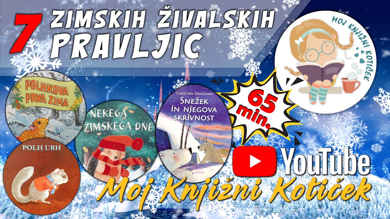 🌨 🐾 7 SNEŽENIH ŽIVALSKIH PRAVLJIC – skupek pravljic za lahko noč