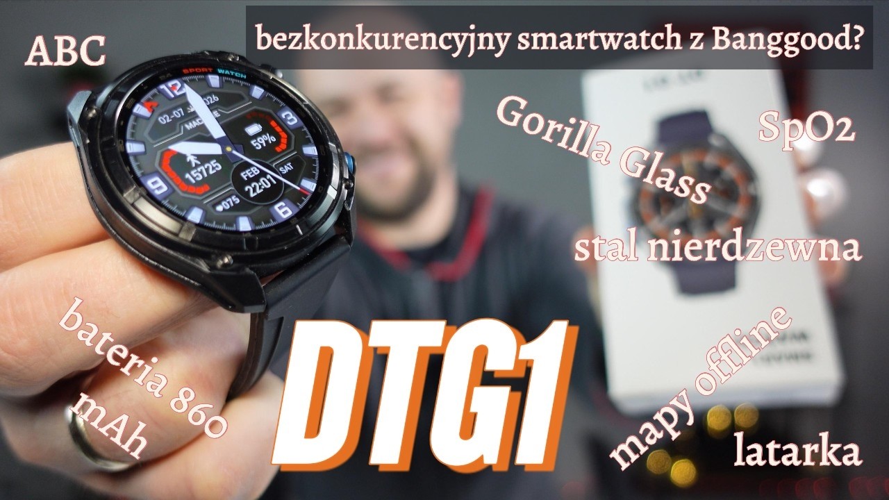 DTG1: smartwatch najlepszy z najtańszych?! AMOLED, latarka, MAPY!