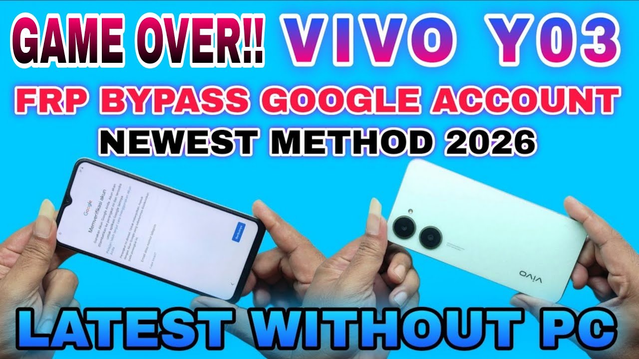 GAME OVER‼️FRP BYPASS GOOGLE ACCOUNT VIVO Y03 LATEST METHOD 2026 || CARA HAPUS AKUN GOOGLE VIVO Y03