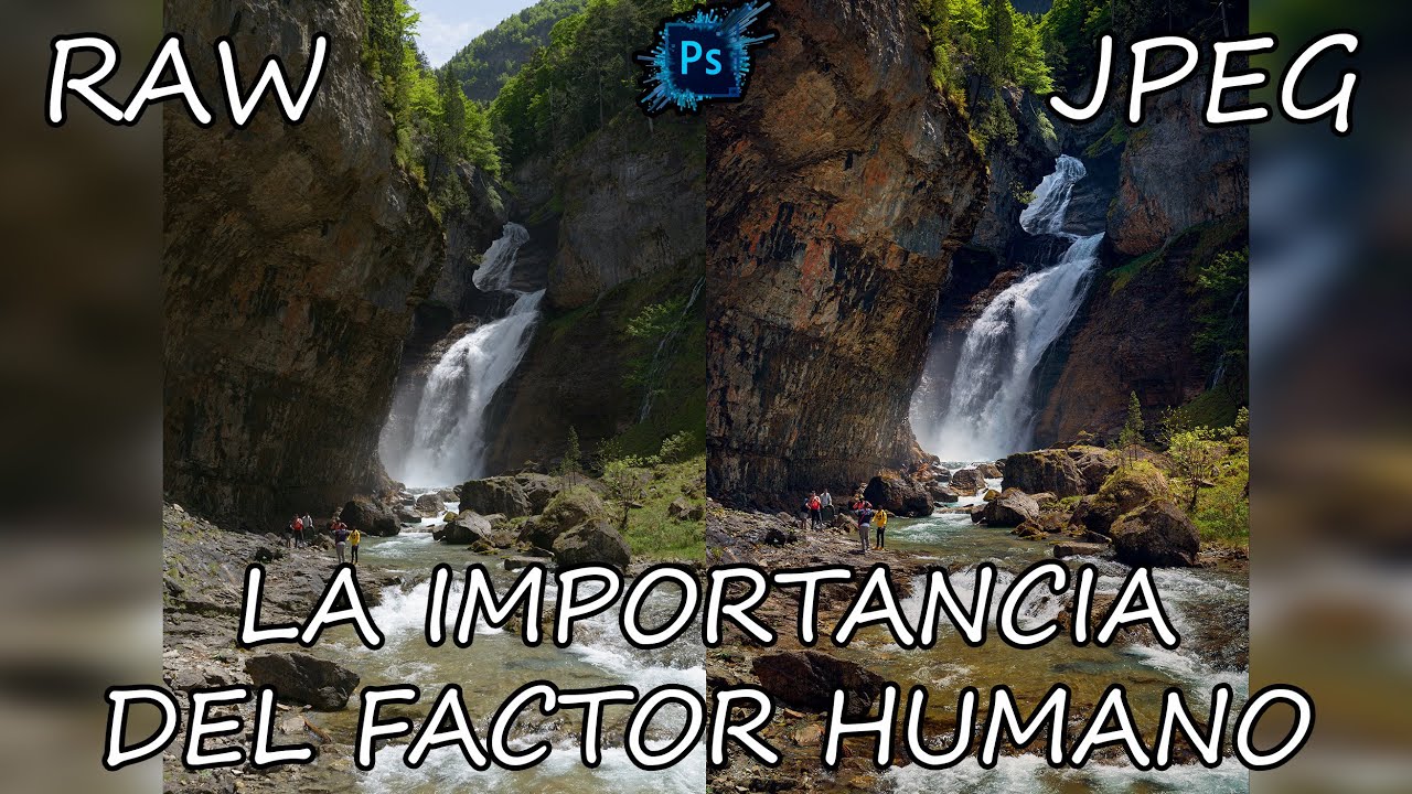 Edición Completa La importancia del Factor Humano en Fotografía de Paisaje