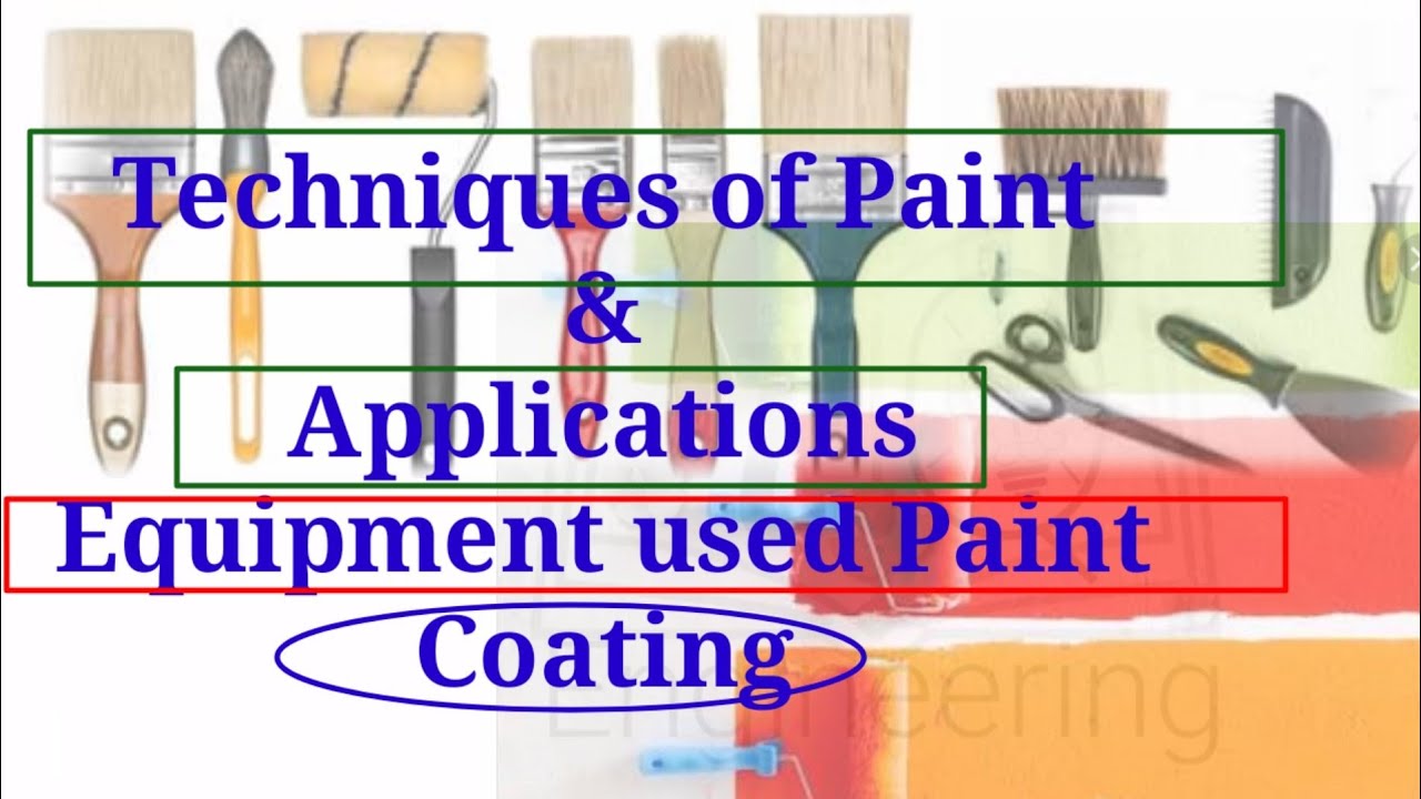 Paint Technology | Teachniques of paint| | Formulation of paint | equipment used for paint | Coating