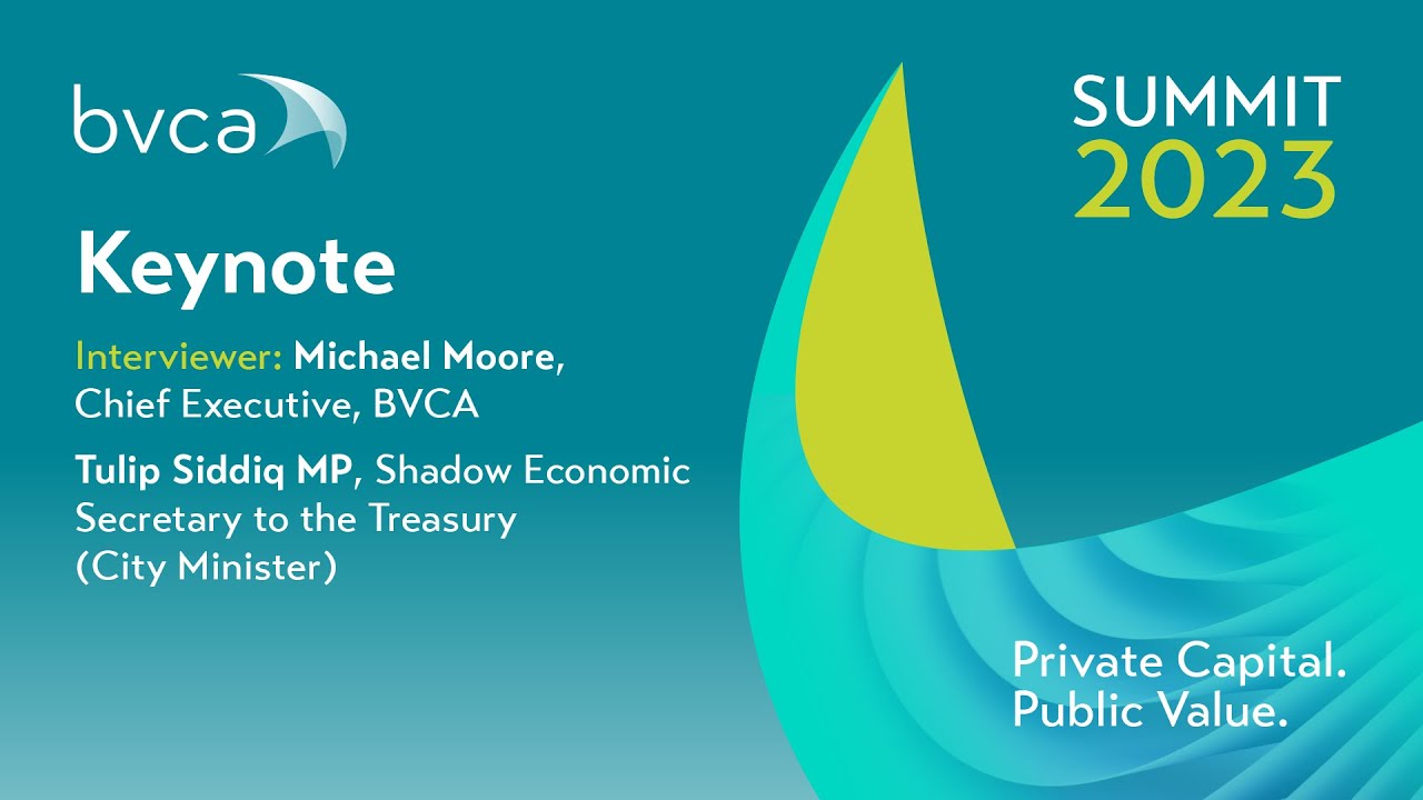 Keynote session with Tulip Siddiq MP | BVCA Summit 2023