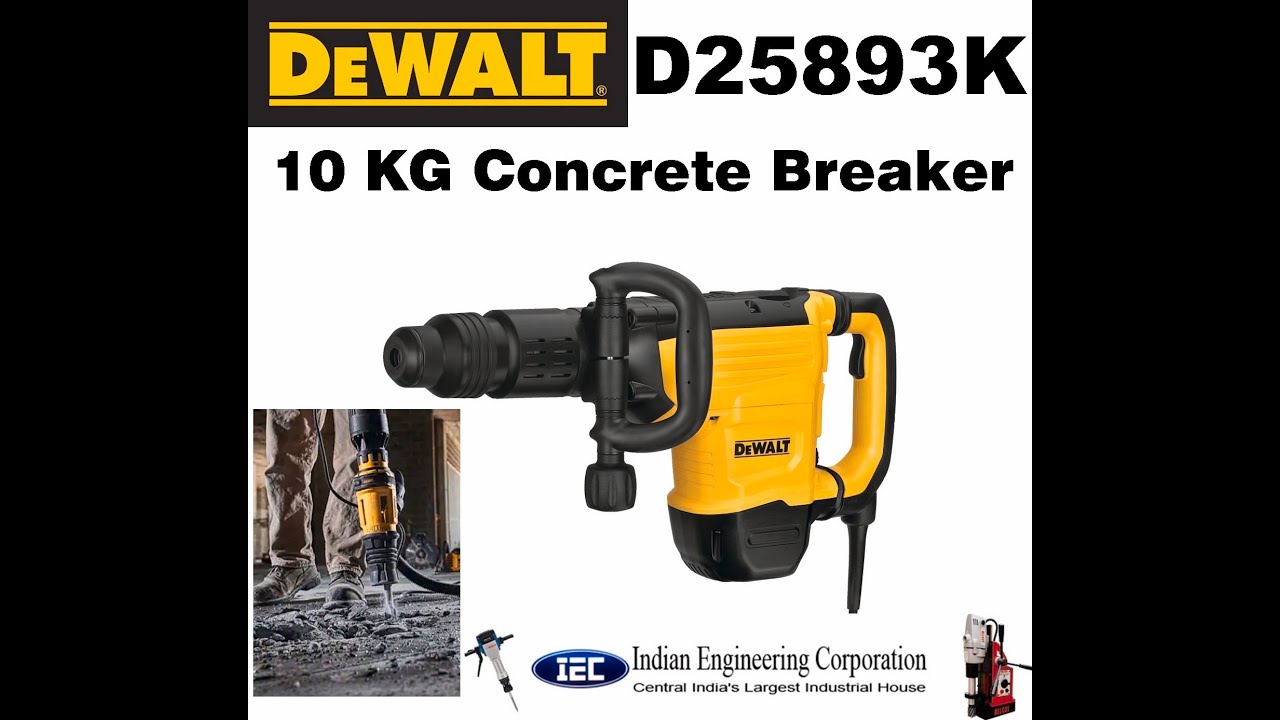 DEWALT 10kg Concrete Breaker D25893K Features and Demo Dewalt Dealers Indian Engineering Corporation