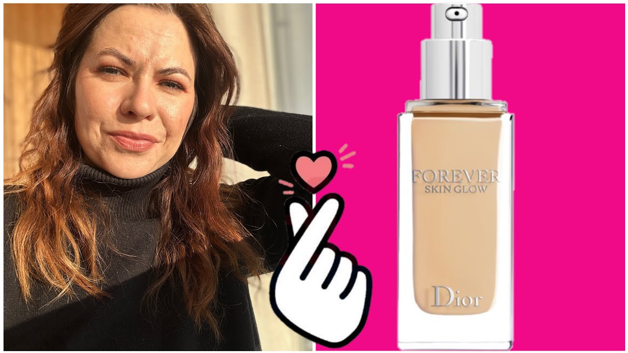 Dior Forever Skin Glow тест-драйв
