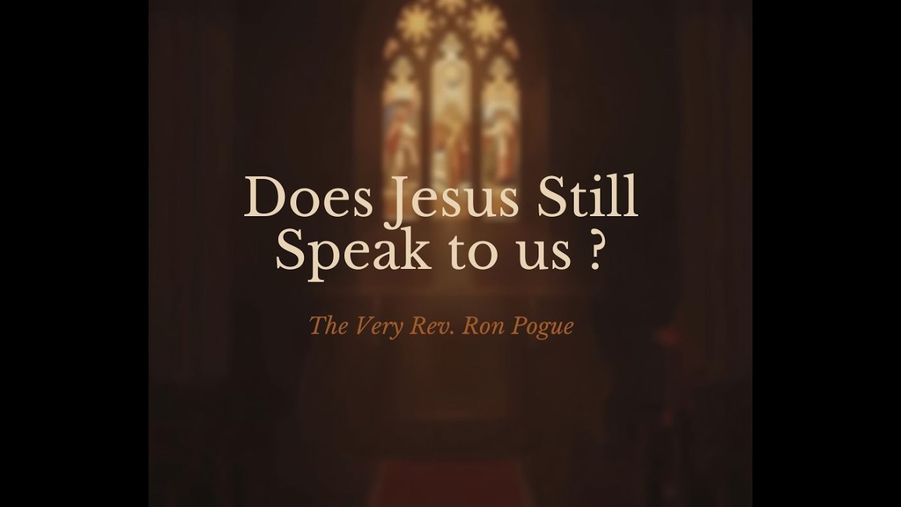 Does Jesus Still Speak to us?