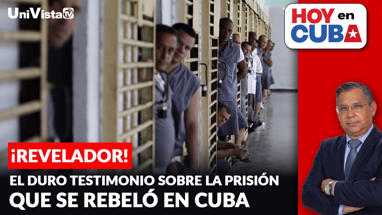 ¡Revelador! El duro testimonio sobre la prisión que se rebeló en Cuba