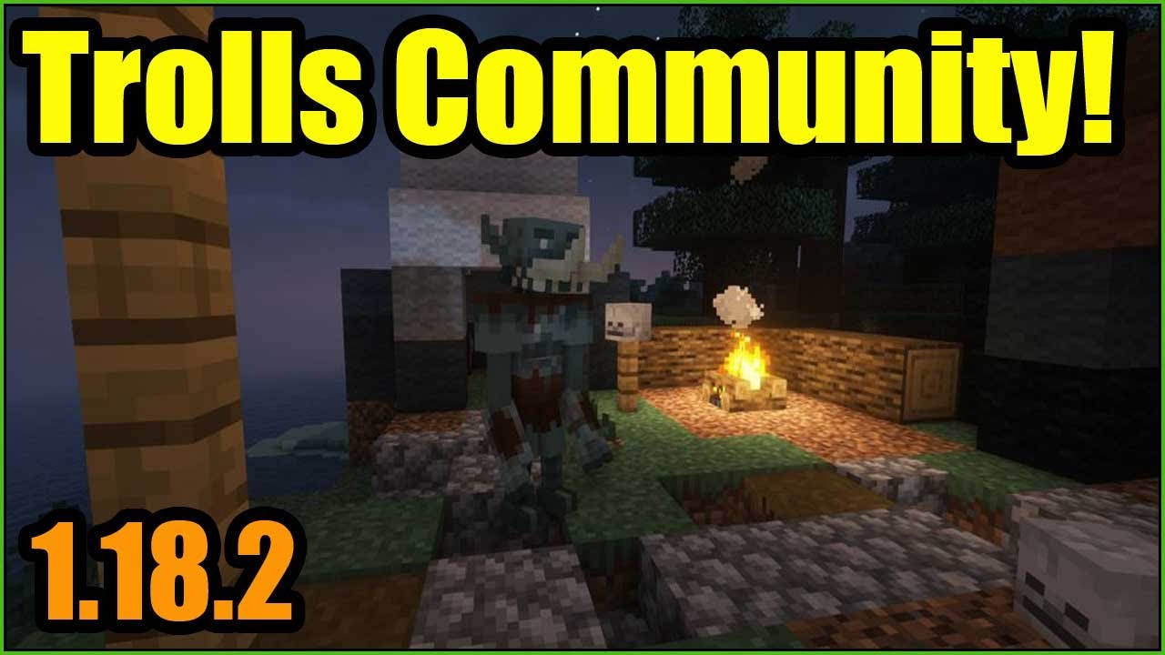 Trolls Community! Mod 1.18.2 & How To Install for Minecraft