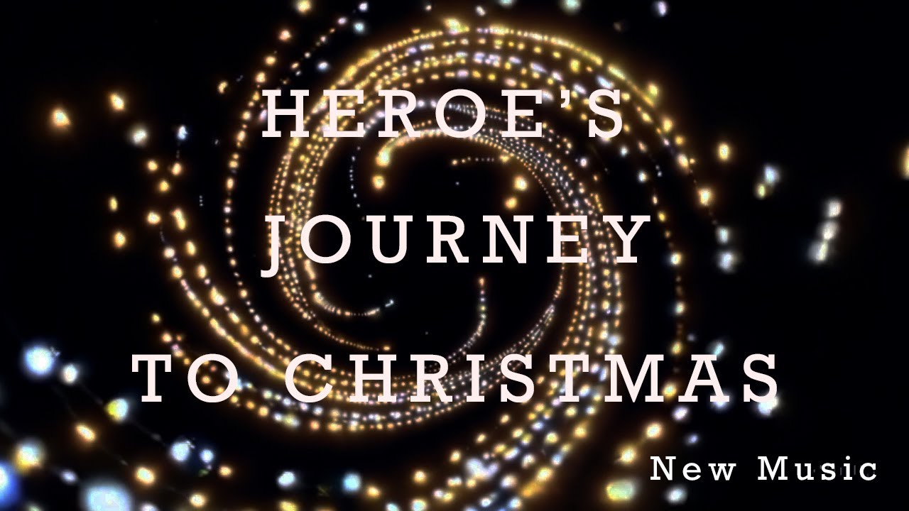 Heroe's Journey to Christmas | Original Music