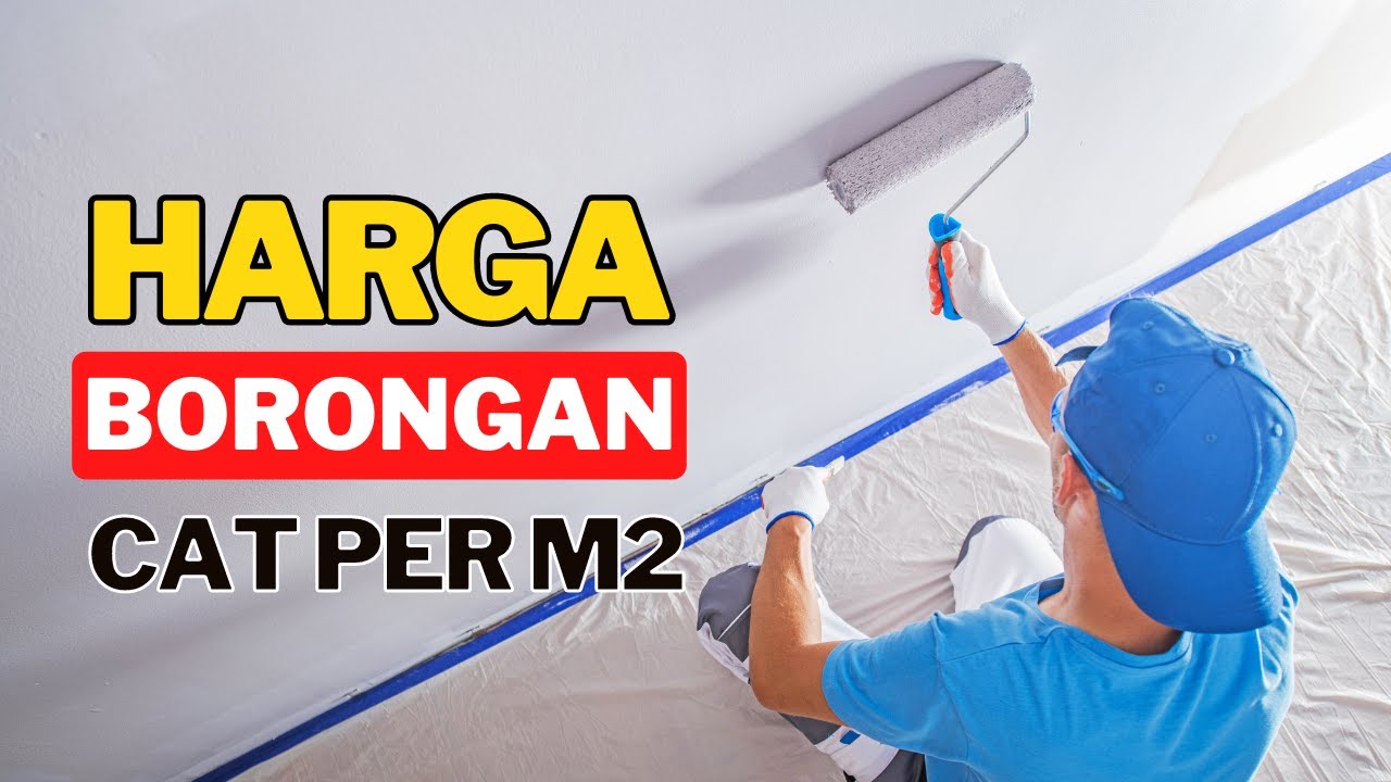 Harga Borongan Cat Per Meter