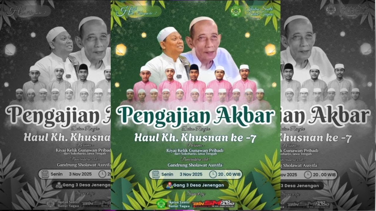 :: LIVE STREAMING PENGAJIAN DALAM RANGKA HAUL KH. KHUSNAN || BERSAMA KYAI KELIK GUNAWAN PRIBADI