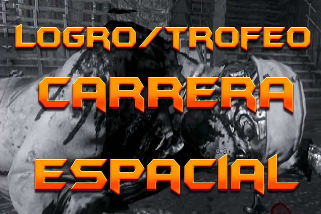 Logro / Trofeo Carrera Espacial Call Of Duty Black ops Ascension