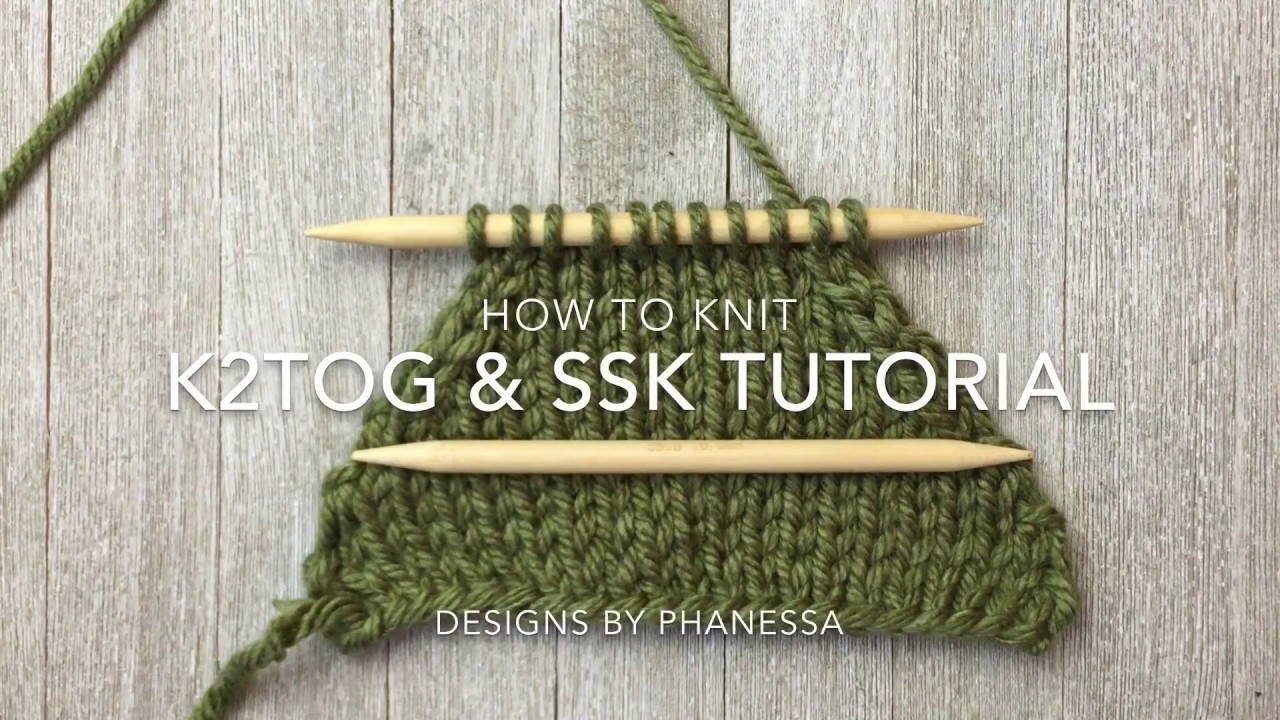 Учебное пособие по k2tog и ssk