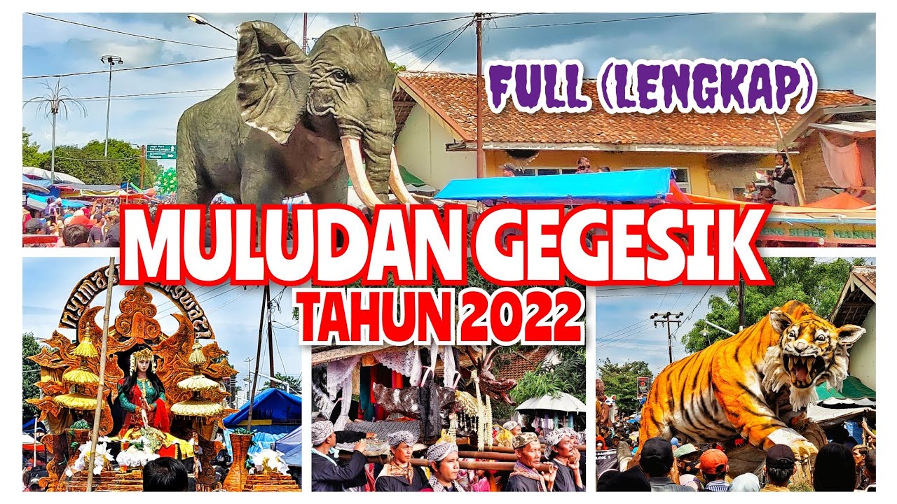 MULUDAN GEGESIK 2022 (FULL LENGKAP) DARI AWAL SAMPAI AKHIR | KAMPUNG SENI | CIREBON KATON | FULL HD