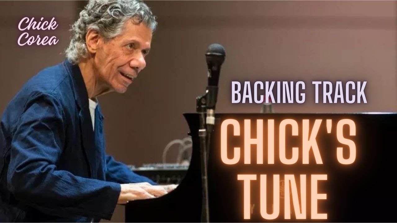 Chick's Tune / Chick Corea
