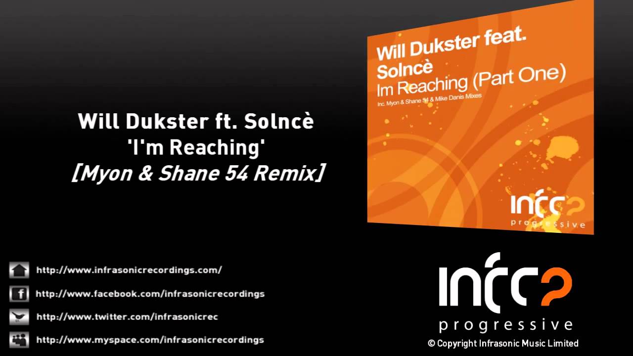 Will Dukster feat. Solncè - I'm Reaching (Myon & Shane 54 Remix)