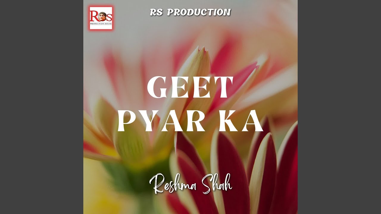 Geet Pyar Ka