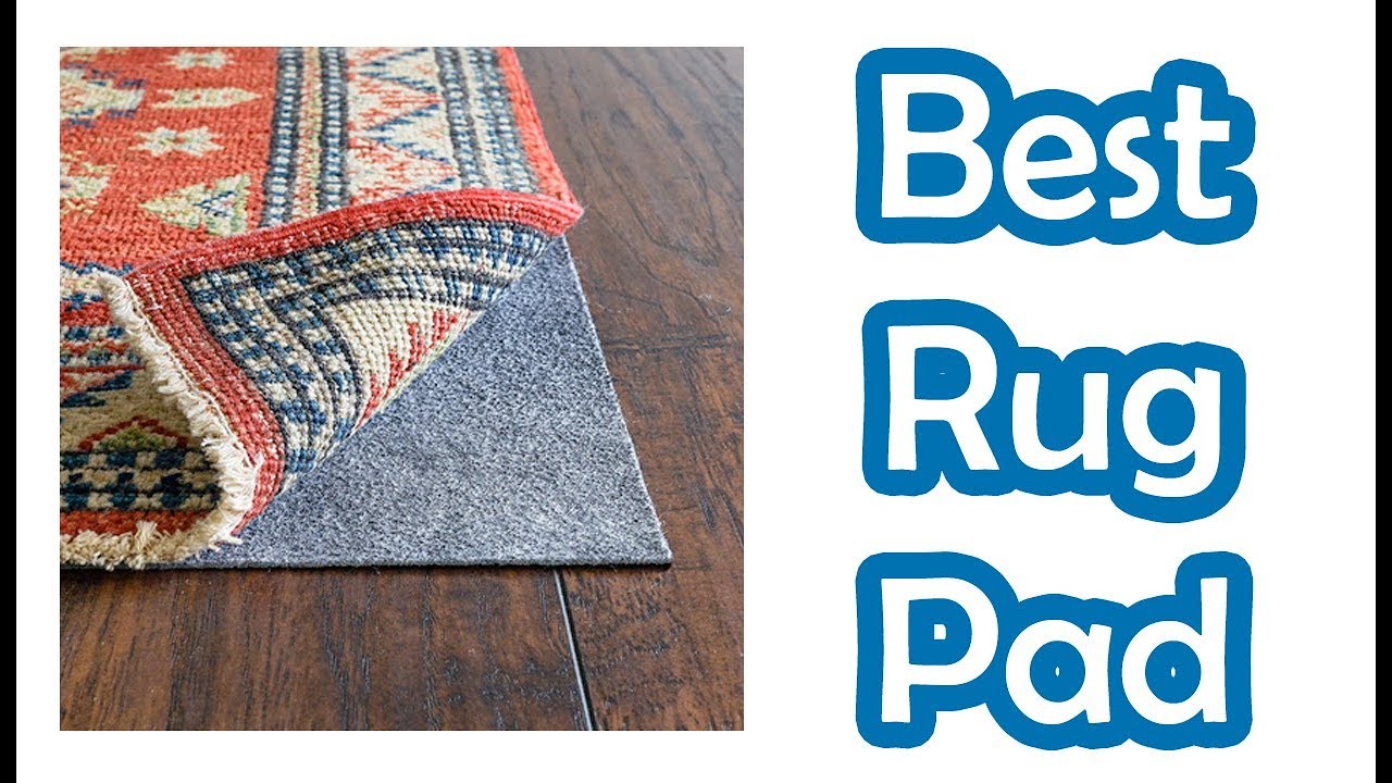 5 BEST RUG PAD 2022