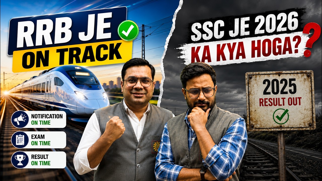 🚨 RRB JE On Track... SSC JE Ka Kya Hoga? | Notification Delay Explained | Complete Analysis