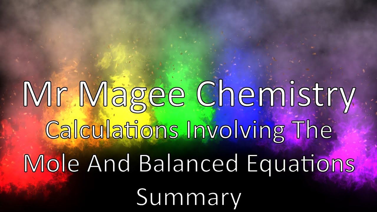 Nat 5 Chemistry-Calculations Involving The Mole And Balanced Equations Summary