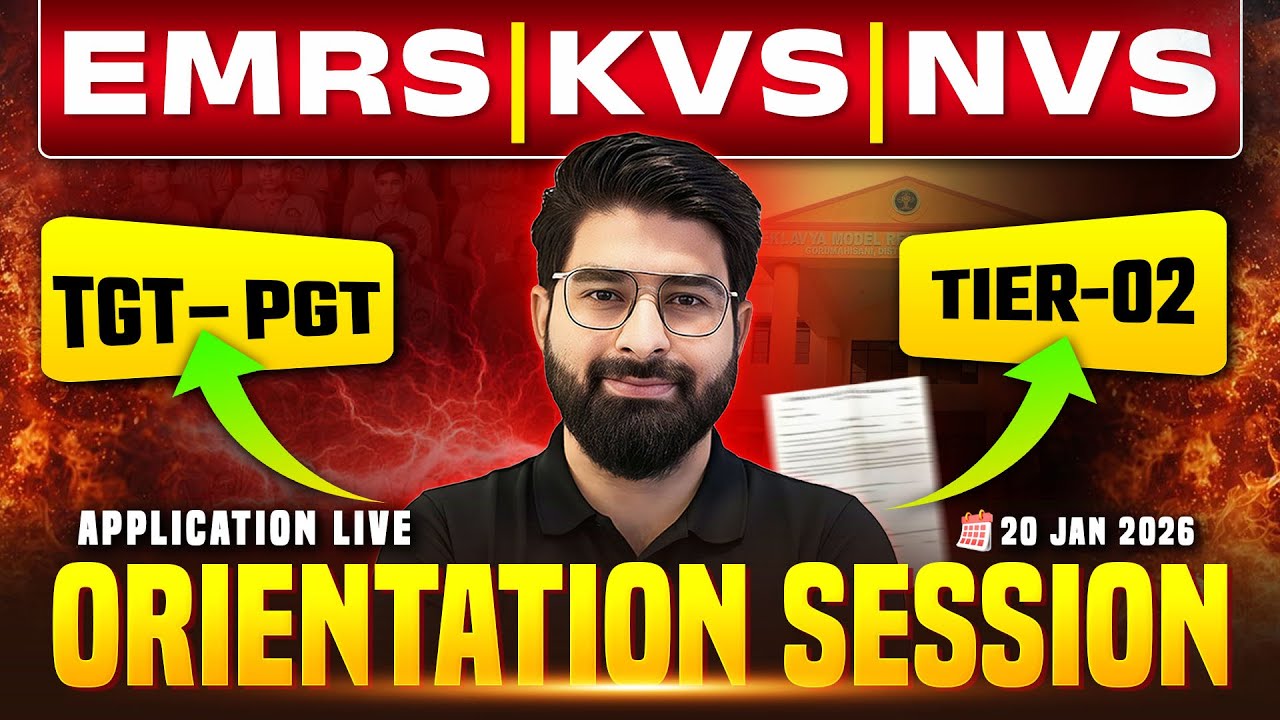 EMRS KVS NVS Orientation Session 2026 | TGT-PGT Tier-2 Application Live | Complete Guidance