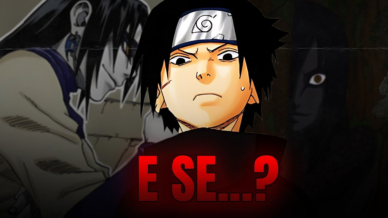 E Se o Sasuke Perdesse Seu Corpo para Orochimaru? (O Vilão Venceu)