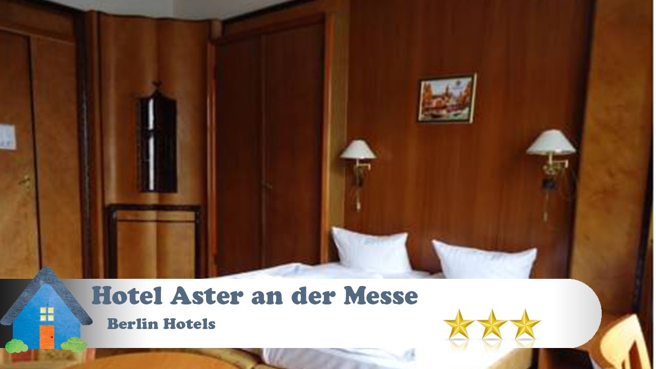 Hotel Aster an der Messe - Berlin Hotels, Germany