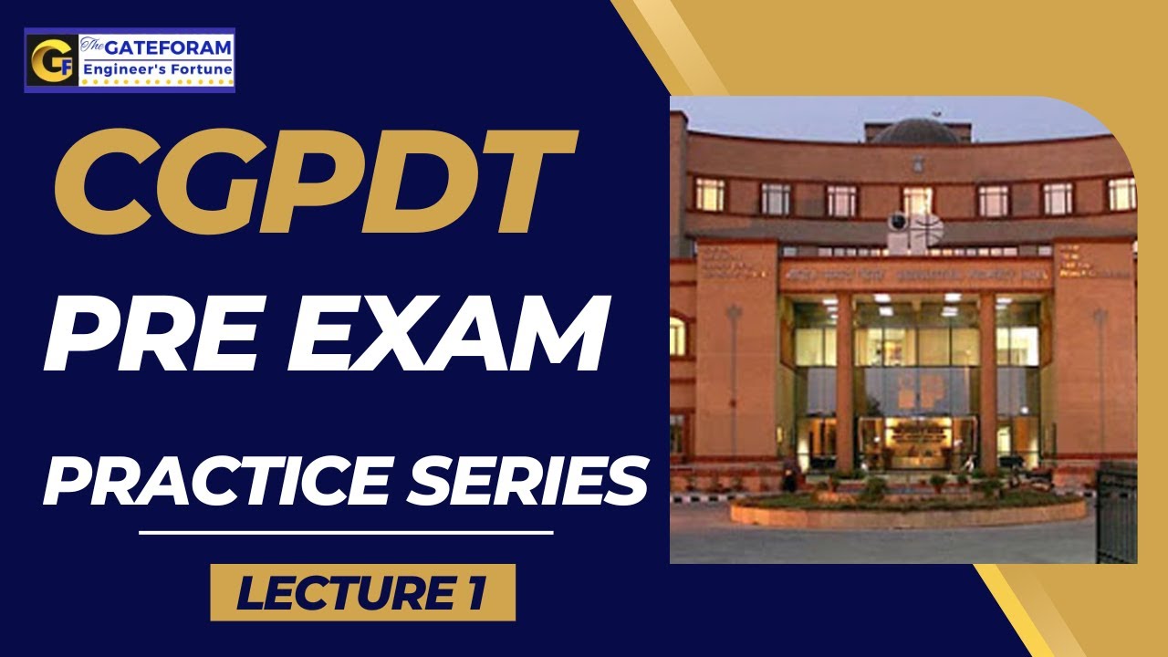 CGPDT PRE EXAM || Important Question Discussion || Lecture 1
