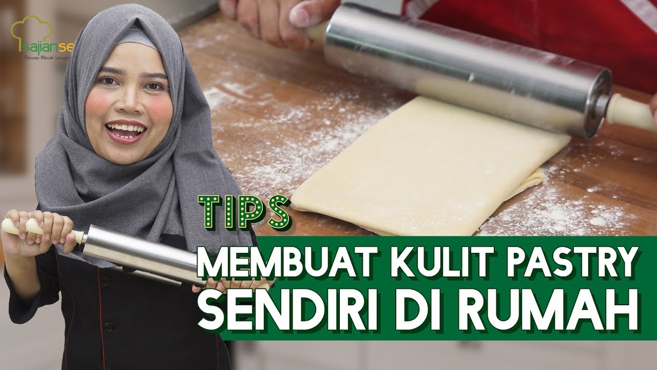 Cara Membuat Kulit Pastry Sendiri di Rumah