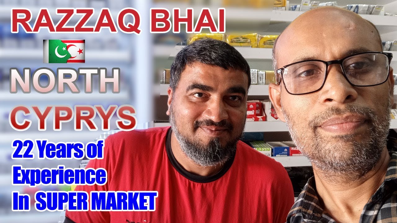 Razzaq Bhai 22 Years of Job Experience in Erdener Super market