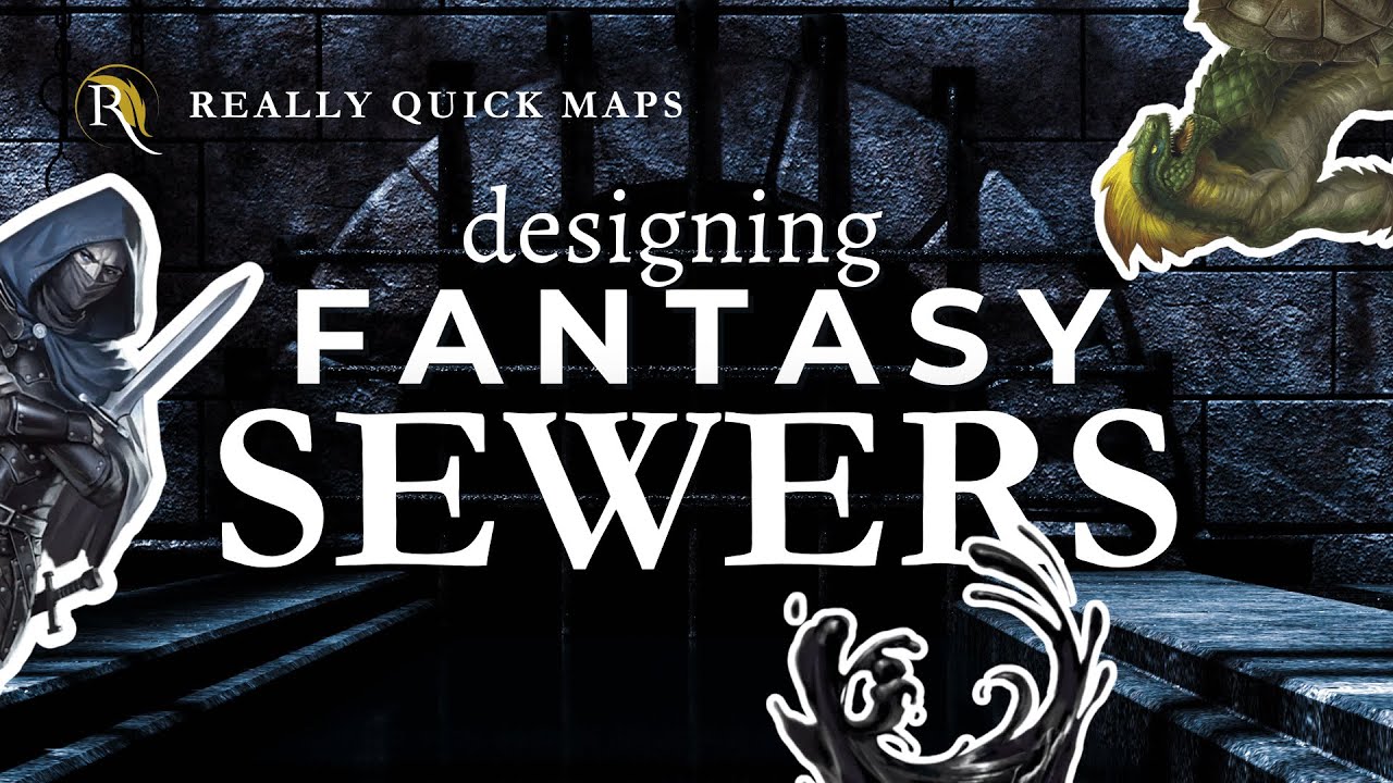 Designing a GOOD Sewer Dungeon for D&D: Steal These Ideas