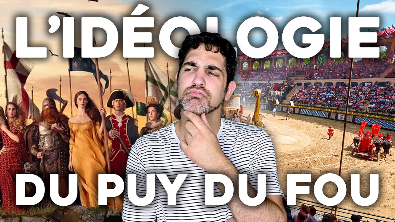 L'idéologie du Puy du Fou : est-ce un problème ? 🤔