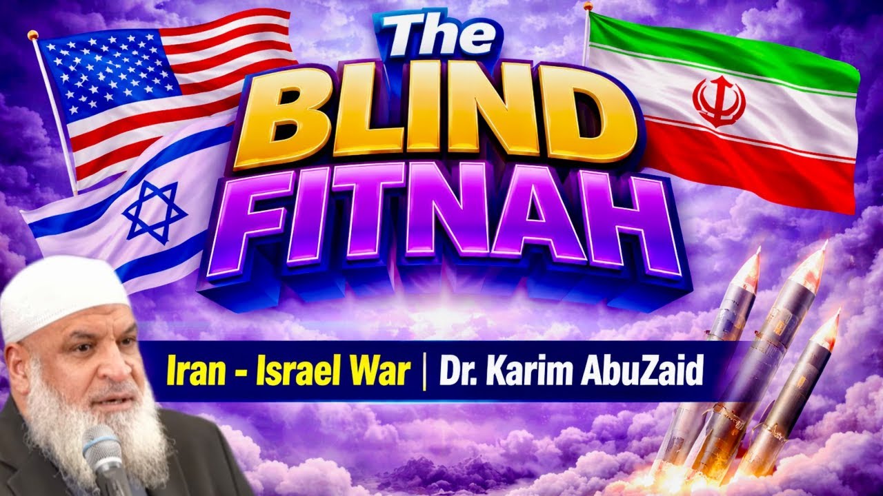 Слепая Фитна | Ирано-израильская война | Доктор Карим Абу-Заид