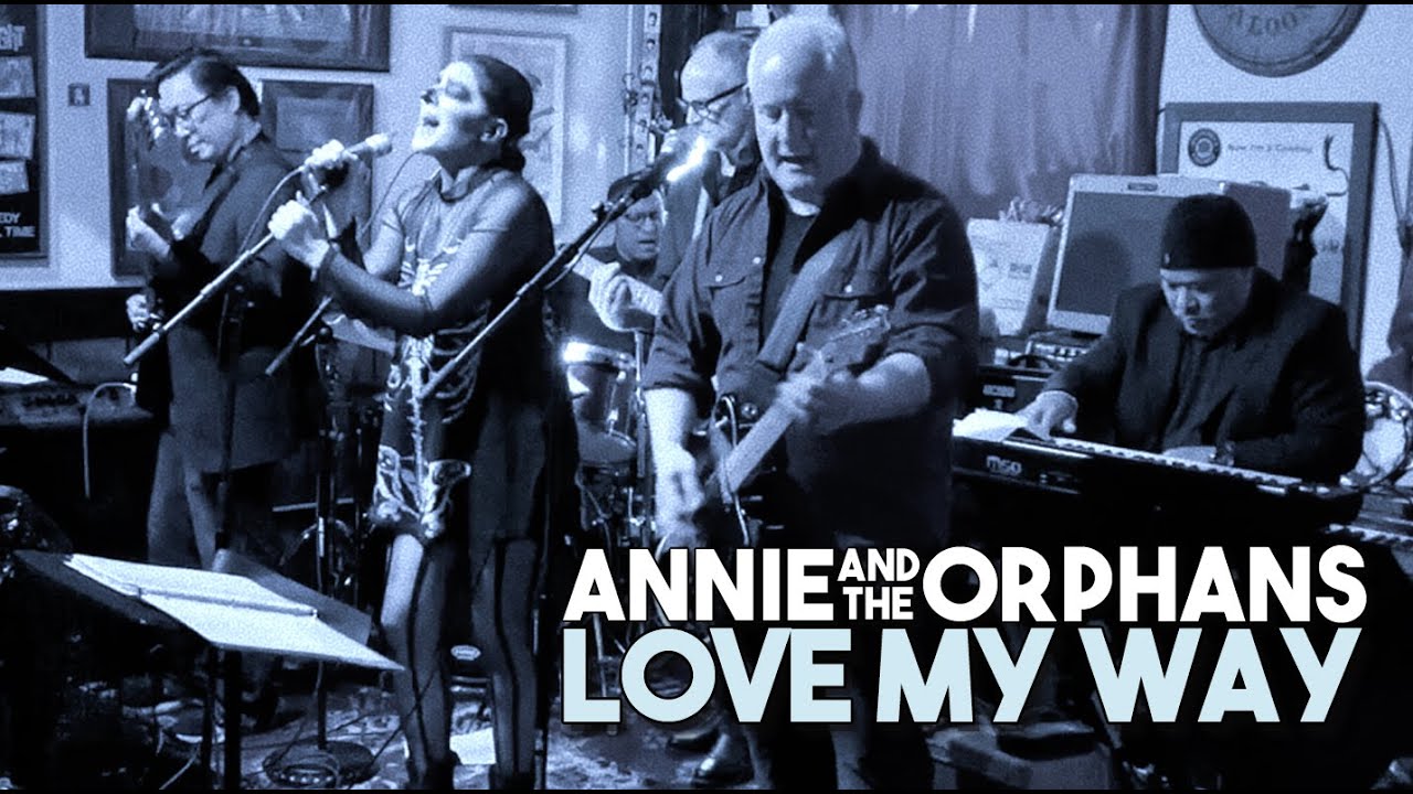 Annie and the Orphans - Love My Way (The Psychedelic Furs), Montrose Saloon, 10/24/25