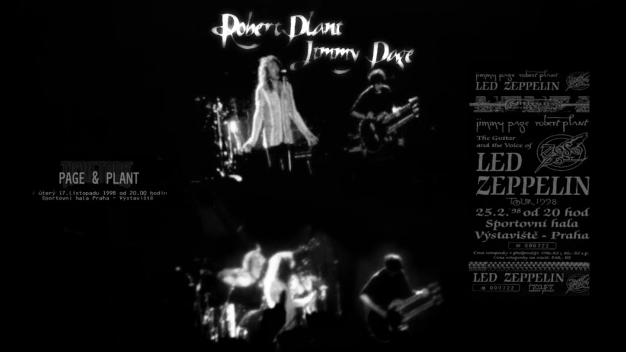 Jimmy Page & Robert Plant Live in Prague - 25th February 1998