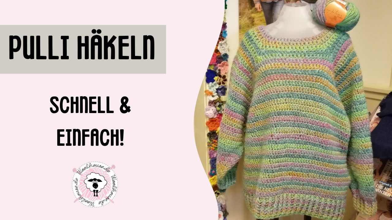 Ruckizucki / Pullover häkeln / RvO schnell und für Anfänger