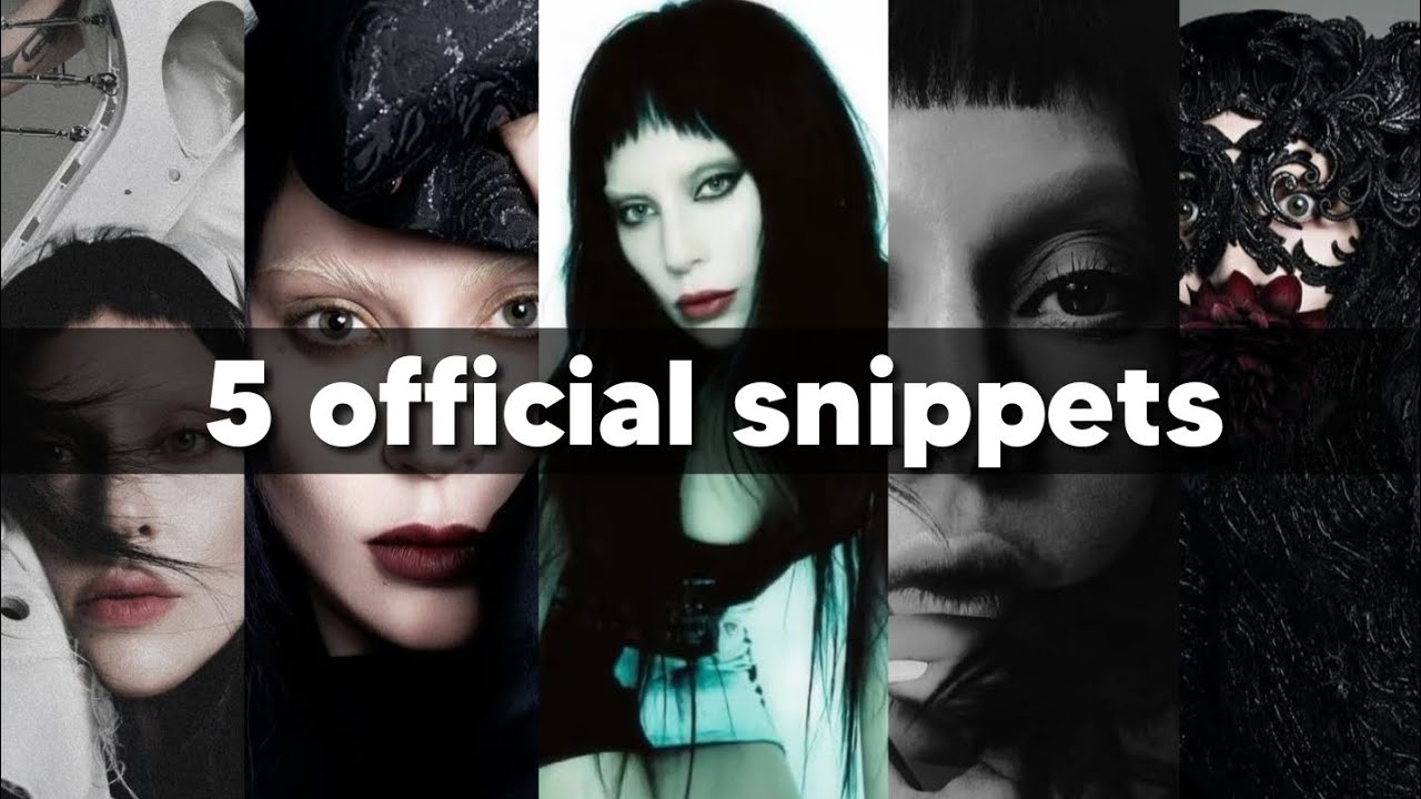 5 official snippets from lady gaga's LG7