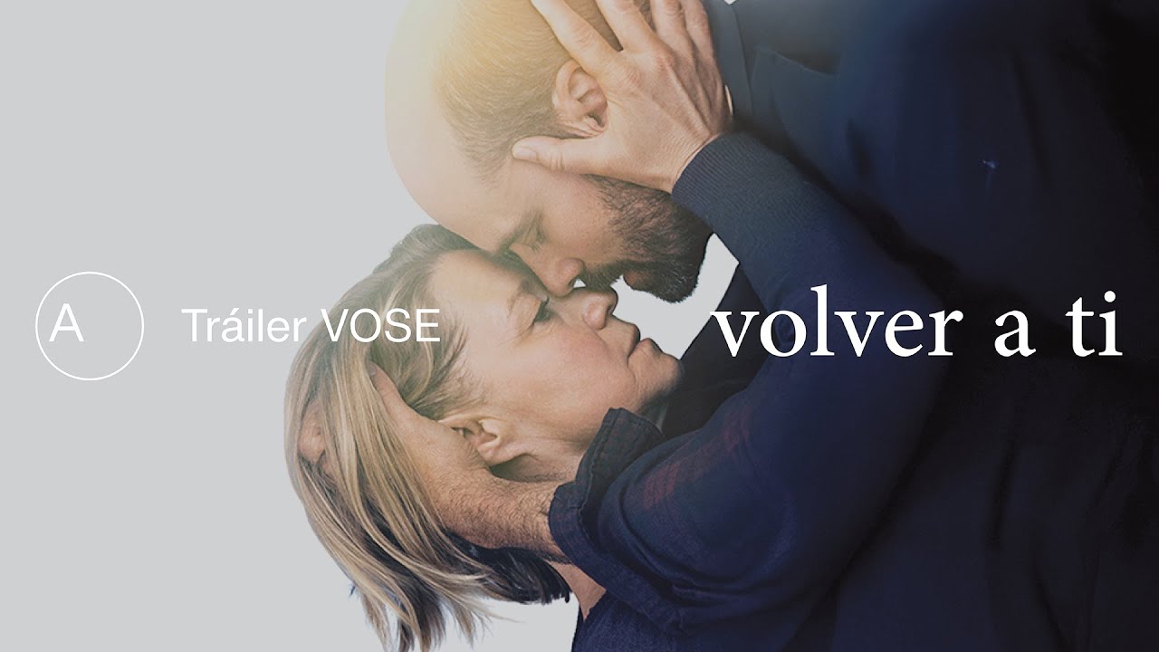 Volver a ti | Tráiler español VOSE | Avalon