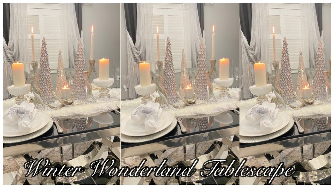 Winter Wonderland Tablescape | How to Decorate Your Table For The Holidays | Christmas Table Decor