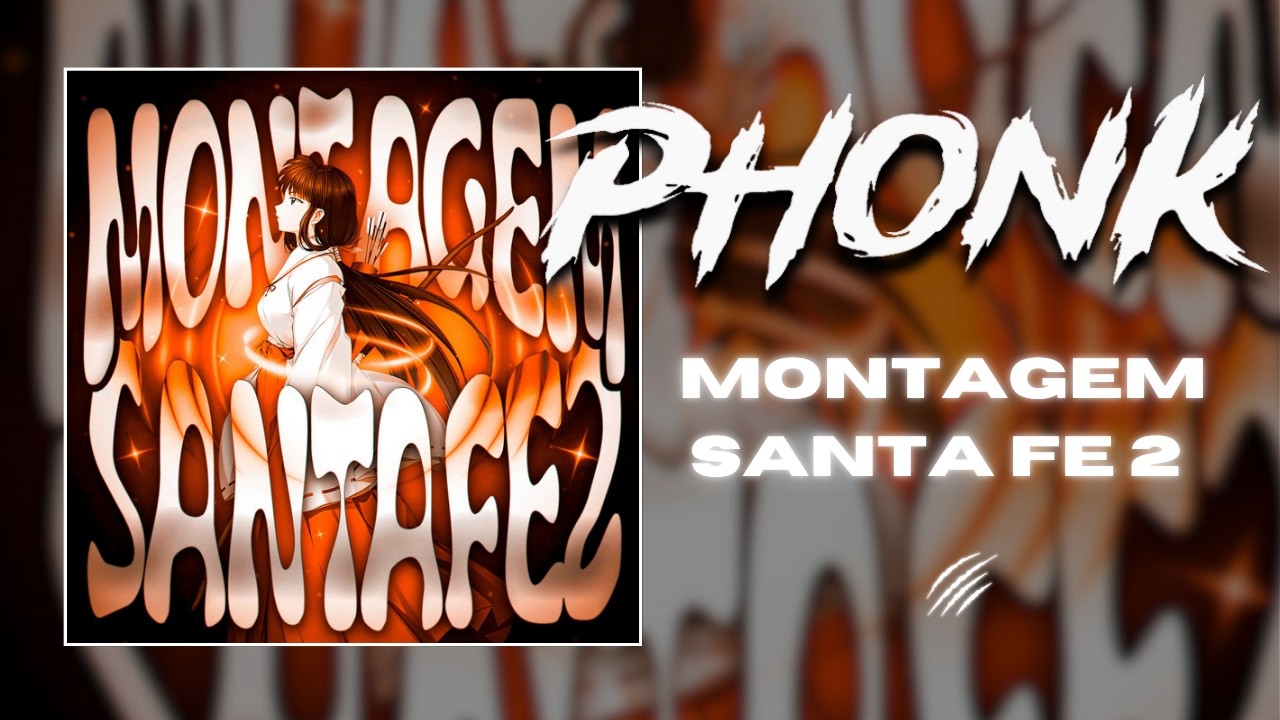 qaraqshy - MONTAGEM SANTA FE 2 (NORMAL | SPED UP | SLOWED | SUPER SLOWED)