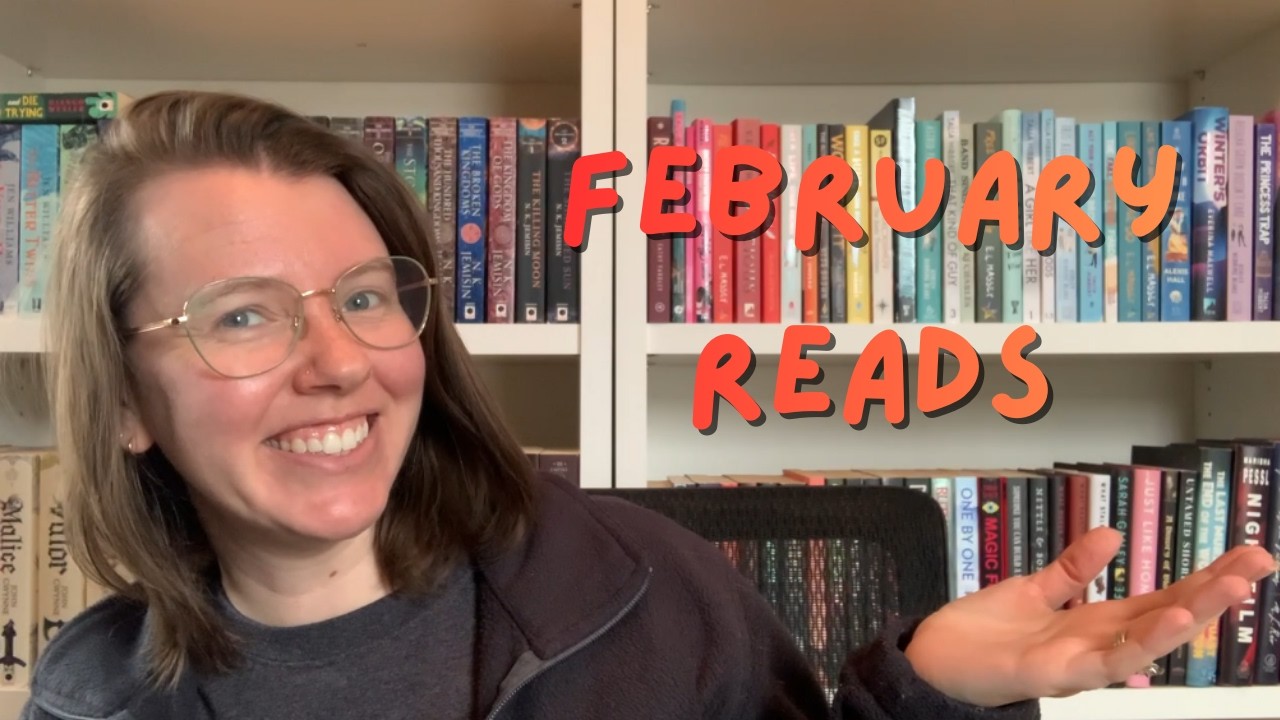 February Reading Wrap Up