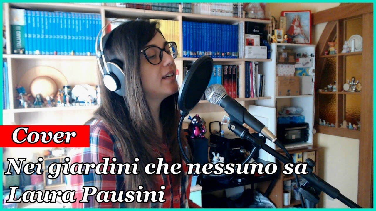 Nei giardini che nessuno sa - Laura Pausini ( Cover VanArt )