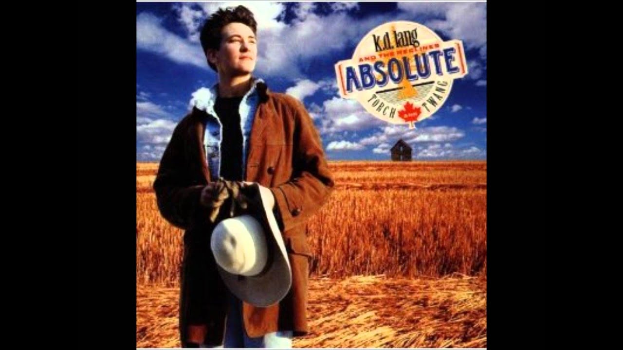Nowhere to Stand - k.d.lang and the Reclines (Absolute Torch and Twang)