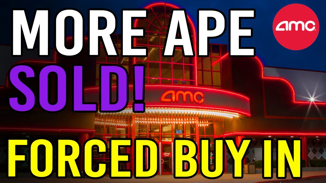 MORE APE STOCK SOLD! FORCED BUY IN! - AMC Stock Short Squeeze Update
