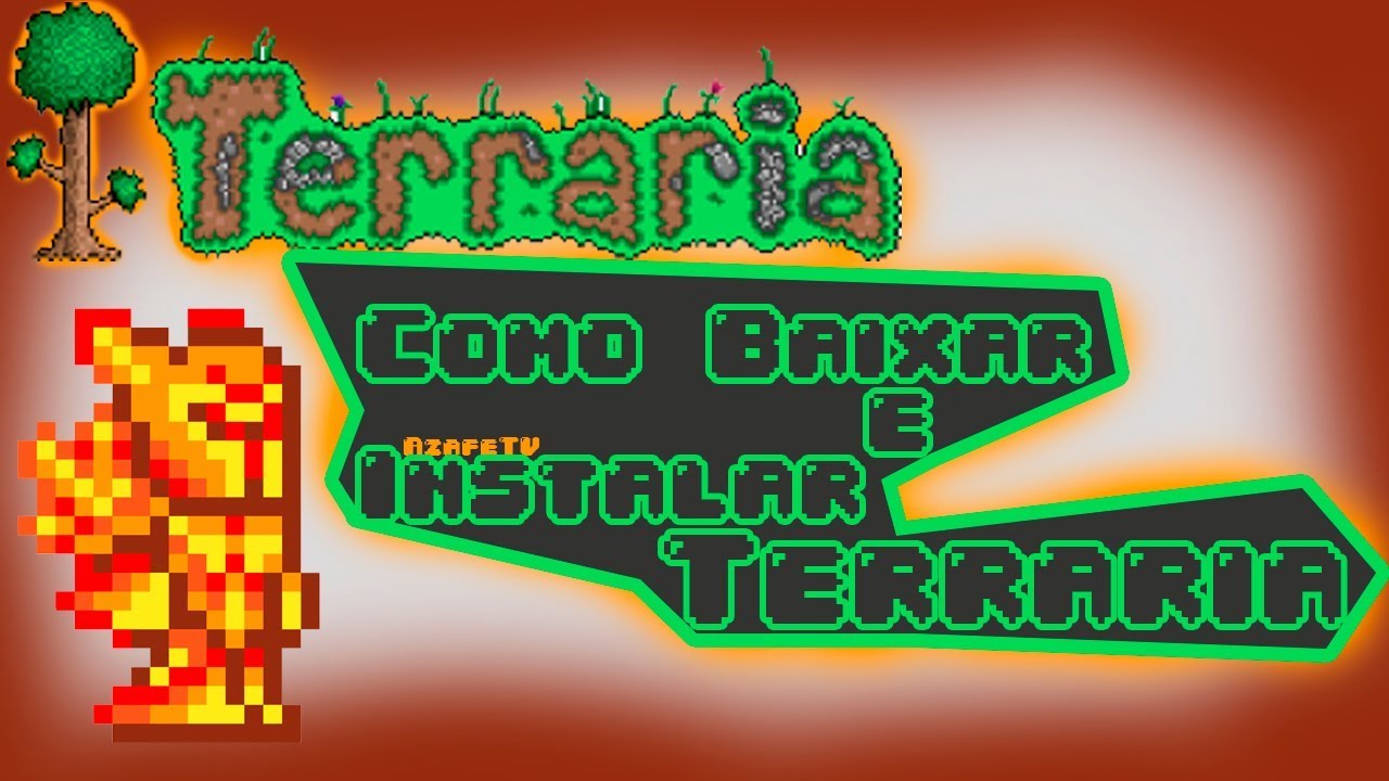 Como Baixar e Instalar Terraria sem Erro 2018