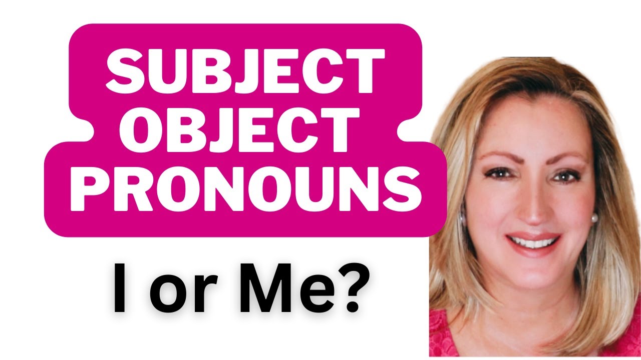 When to Use I or Me | 3 Tips to Identify These Tricky Pronouns