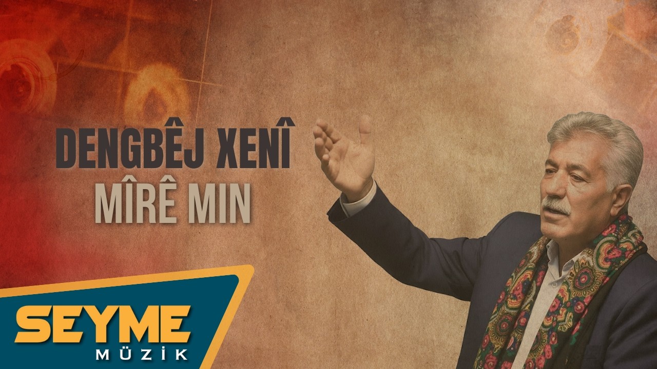 Dengbêj Xenî - Mîrê Min (Official Audio)
